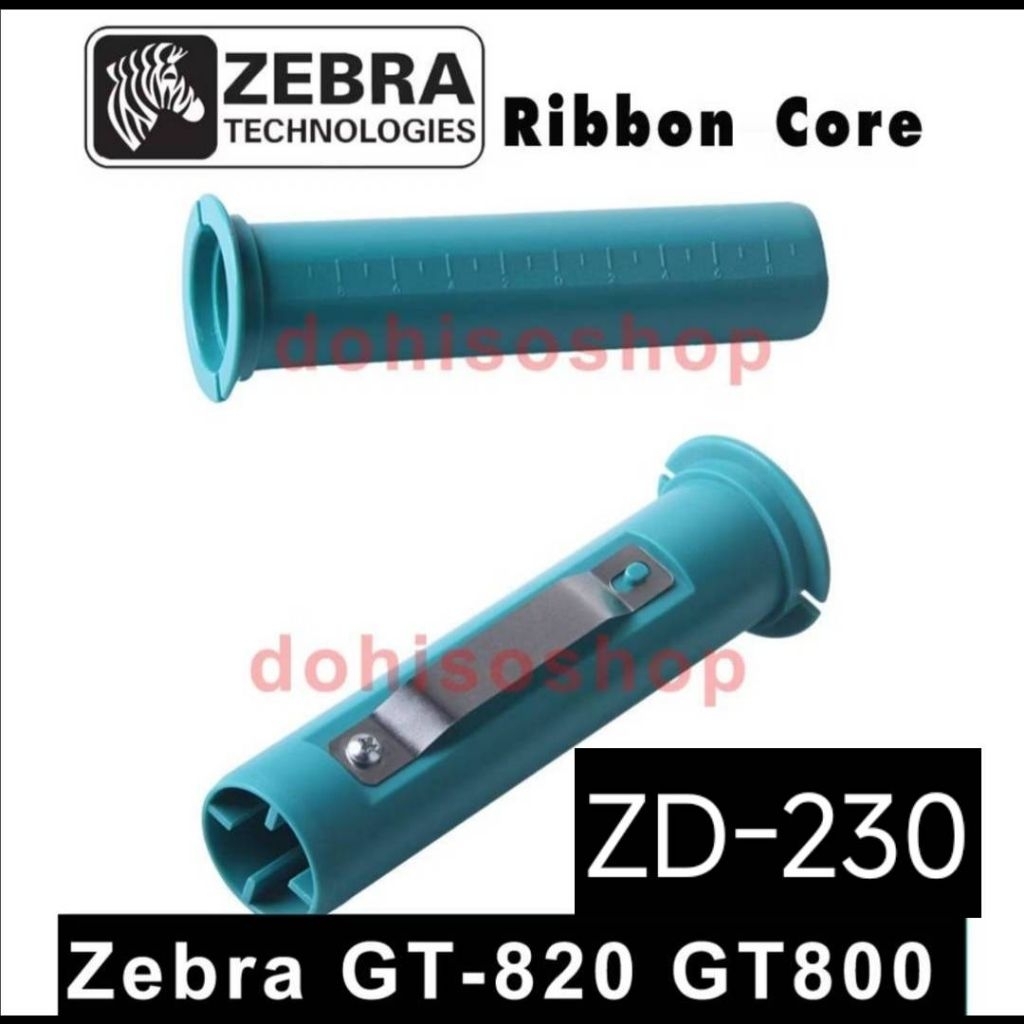 ของแท้อันละ แกนริบบอนZebra GT-820 แกนริบบอนZebra GT-800​ ZD230