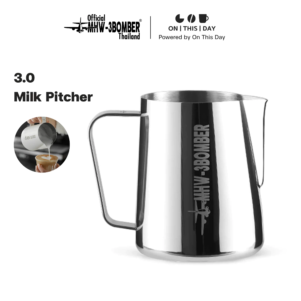 MHW-3BOMBER Milk Pitcher 3.0 Born For Latte พิชเชอร์สำหรับเทลาเต้