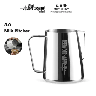 MHW-3BOMBER Milk Pitcher 3.0 Born For Latte พิชเชอร์สำหรับเทลาเต้