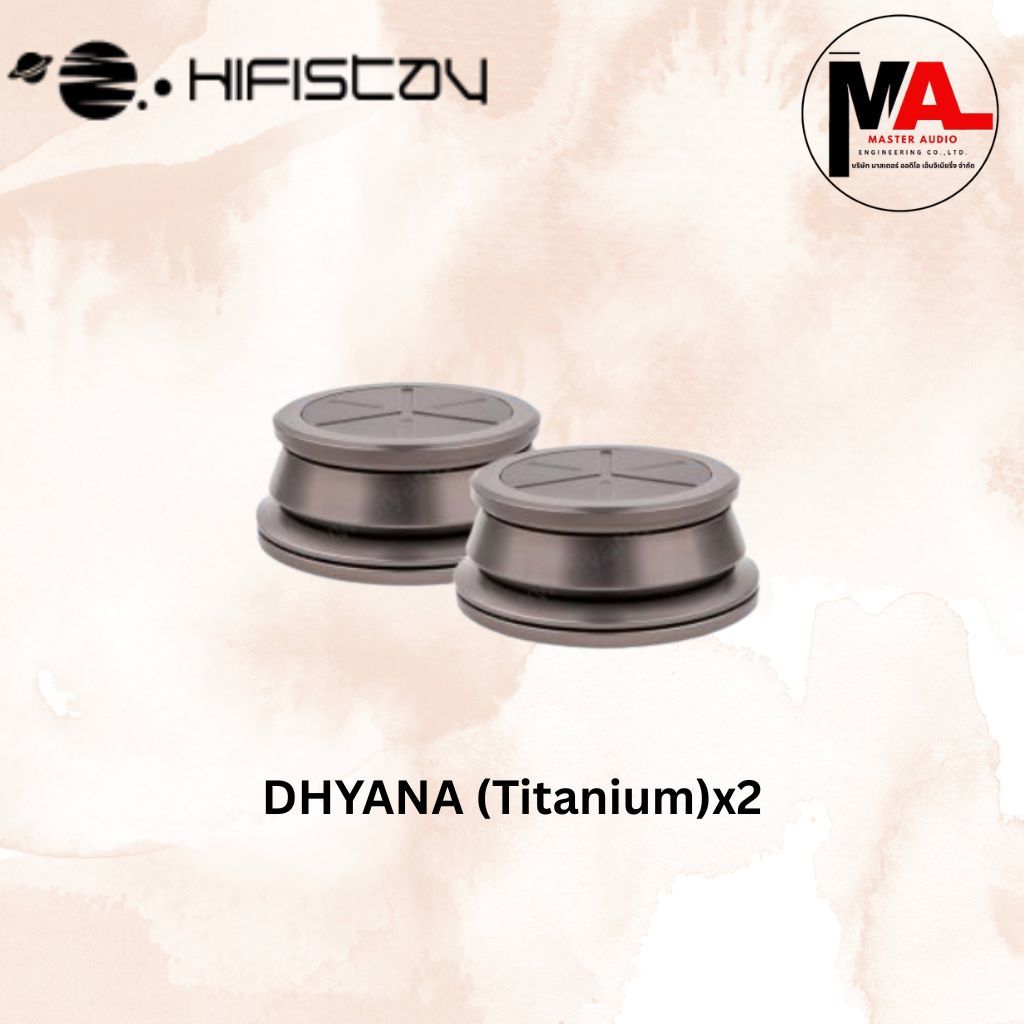 จานรองขาตั้ง HIFISTAY รุ่น DHYANA (Titanium)x2