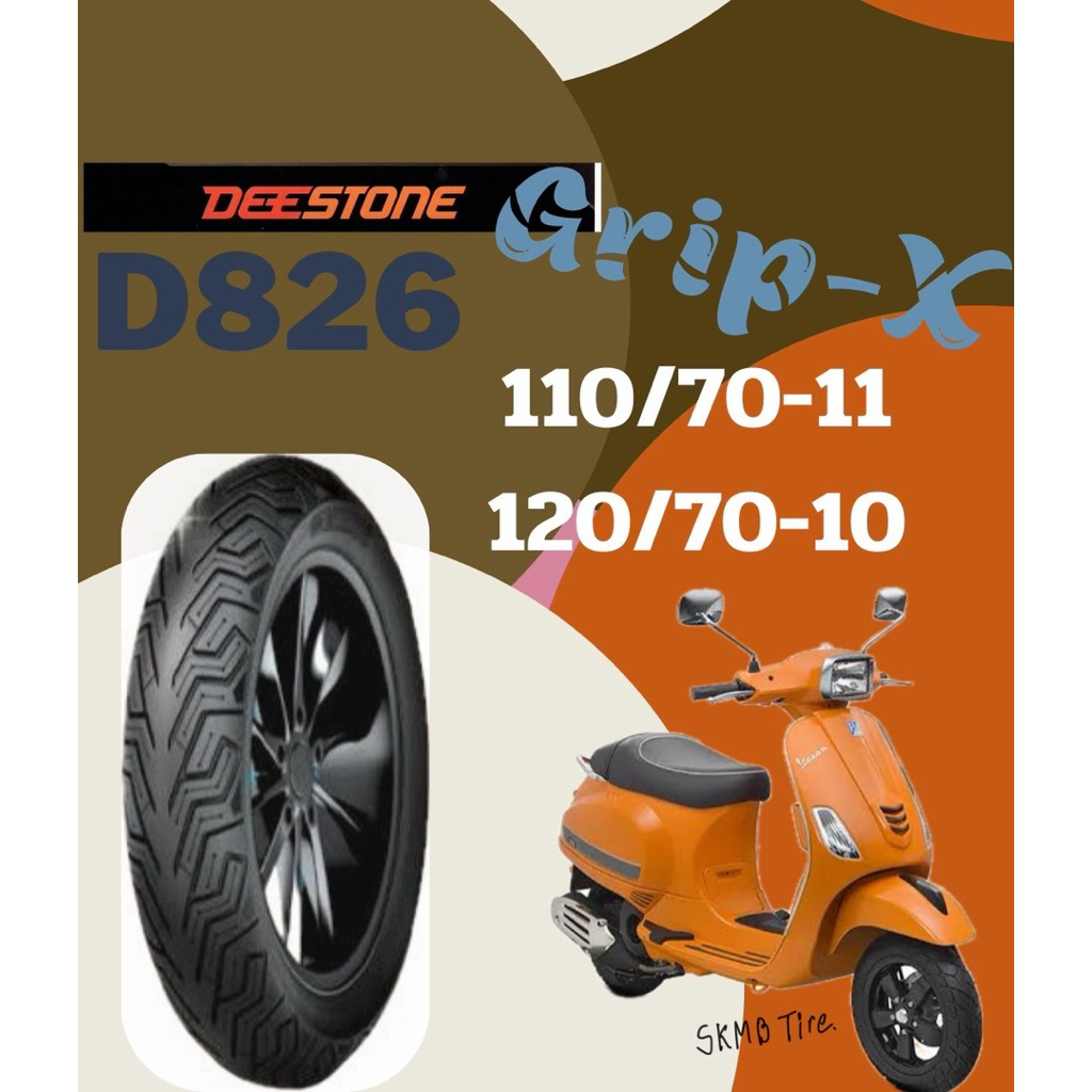 ยางนอกมอเตอร์ไซค์ Vespa ลายGrip-X D826 110/70-11 120/70-10 ล้อหน้าขอบ11 ล้อหลังขอบ10