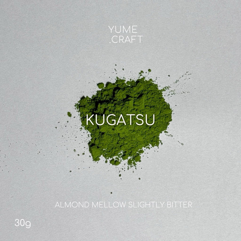 Yame,Fukuoka - Ceremonial Grade  Matcha ผงมัทฉะเกรดพิธีการ - Kugatsu -YUME.CRAFT