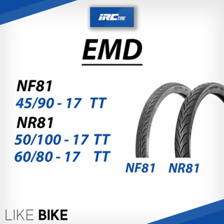 **ต้องใช้ยางใน** ยาง IRC EMD Eat My Dust NF81 NR81 ขอบ 17 ยา…