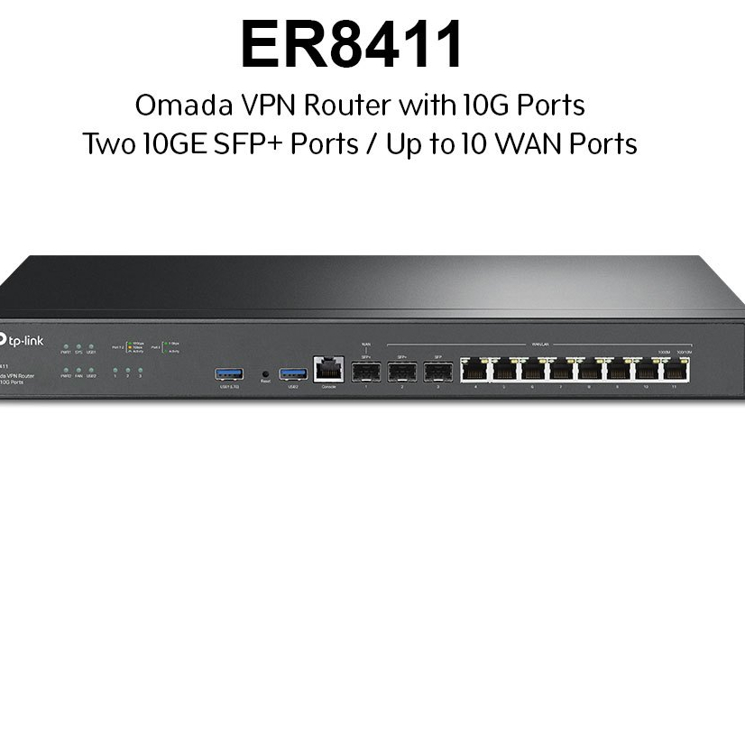 TP-LINK ER8411 Omada VPN Router with 10G Ports (LOAD BALANCE)