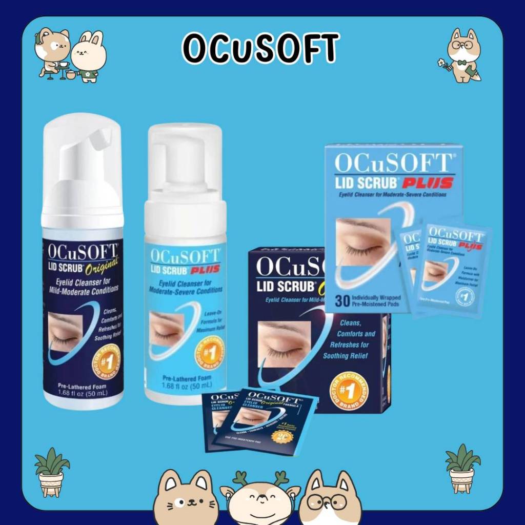 &Ocusoft lid scrub original / Ocusoft lid scrub plus- อ๊อกคิวซอฟท์ ลิด สครับ พลัส ตาแห้ง เพิ่มความชุ
