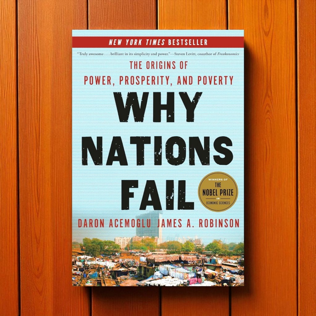 (ภาษาอังกฤษ) WHY NATIONS FAIL: THE ORIGINS OF POWER, PROSPERITY, AND POVERTY 9780307719225