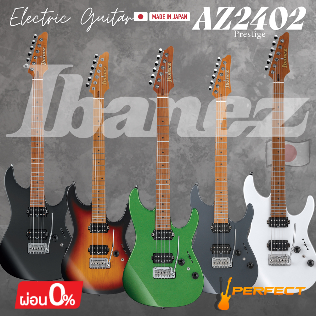 กีตาร์ไฟฟ้า Ibanez Prestige AZ2402 (Made in Japan) Electric Guitar [ผ่อน 0% 10เดือน]