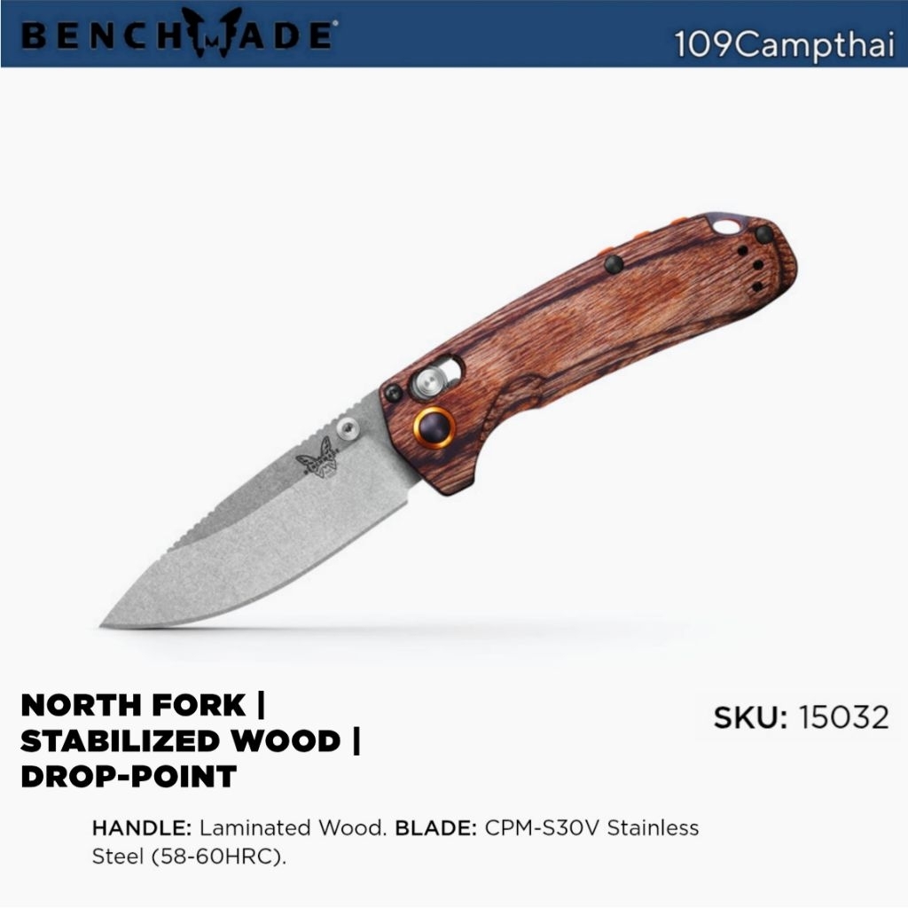 มีดพับ BENCHMADE แท้รุ่น North Fork Stabilized Wood, Drop-point CPM-S30V Stainless Steel (58-60HRC). Oregon USA.
