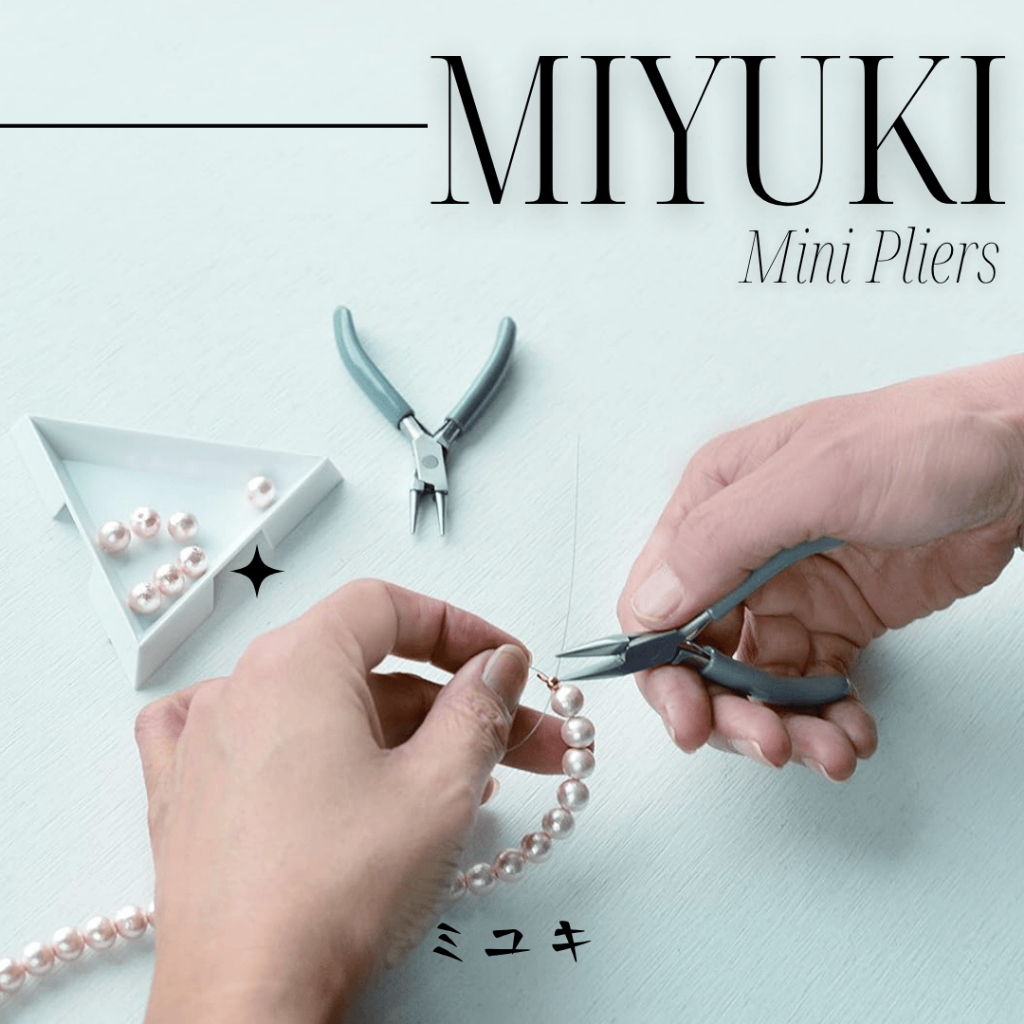Miyuki Mini Pliers - คีมสำหรับงานเครื่องประดับงานลูกปัด DIY