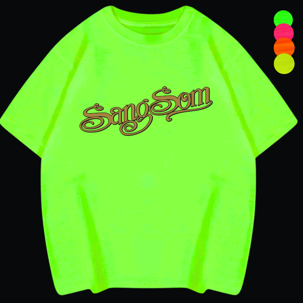 เสื้อยืดสงกรานต์  "Sangsom" สีนีออน สีเรืองแสง สะท้อนแสง โดดเด่น แสบตา ปาร์ตี้แสบทรวง ใส่ปารตี้ สงกรานต์ งานเลี้ยง