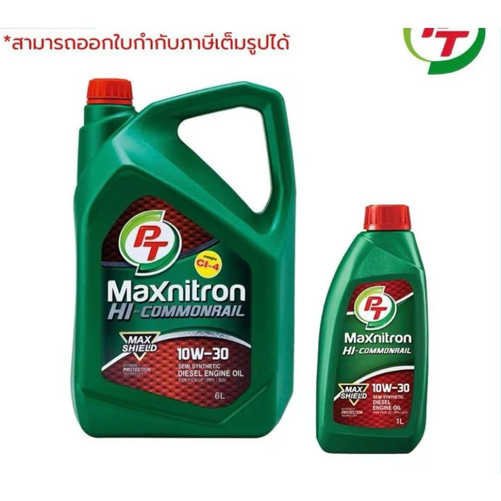 พีทีน้ำมันเครื่องดีเซล น้ำมันกึ่งสังเคราะห์ PT Maxnitron Hi-Commonrail Semi-Synthetic (10W-30) 6 ลิต