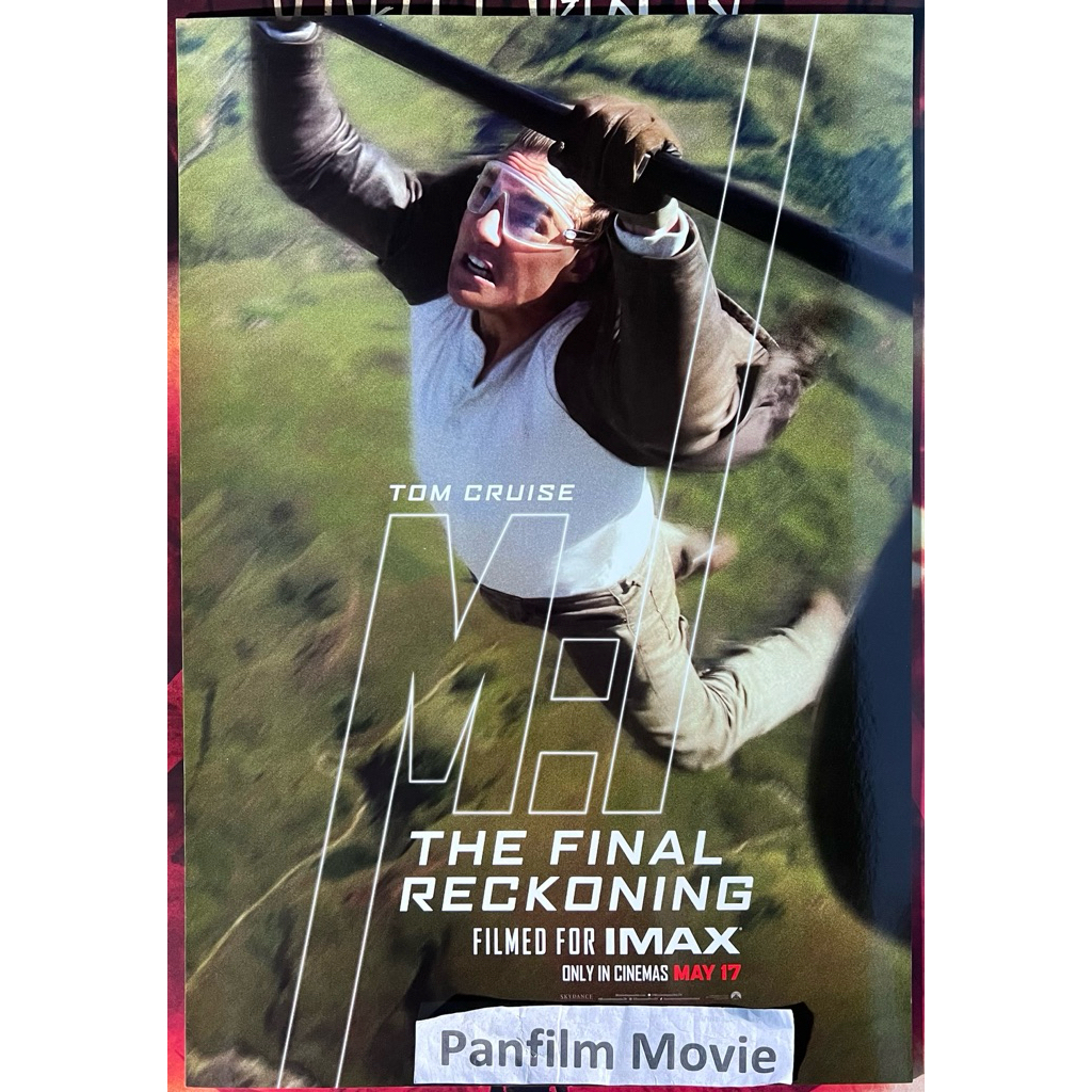 Mission Impossible 8 The Final Reckoning มิชชั่น: อิมพอสซิเบิ้ล 8 ปิดปฏิบัติการล่าพิกัดมรณะ) โปสเตอร