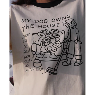Strayandcool เสื้อยืดโอเวอร์ไซส์ "My dog owns the house" Oversized T-shirt
