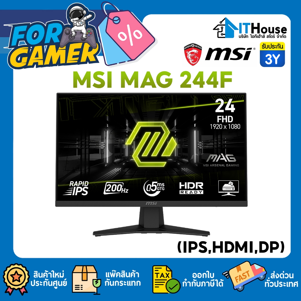 🏅MSI MAG 244F GAMING 23.8"(IPS,HDMI,DP)🏅Refresh Rate 200Hz Resolution1920 x 1080 (FHD) จอมอนอเเตอร์ส