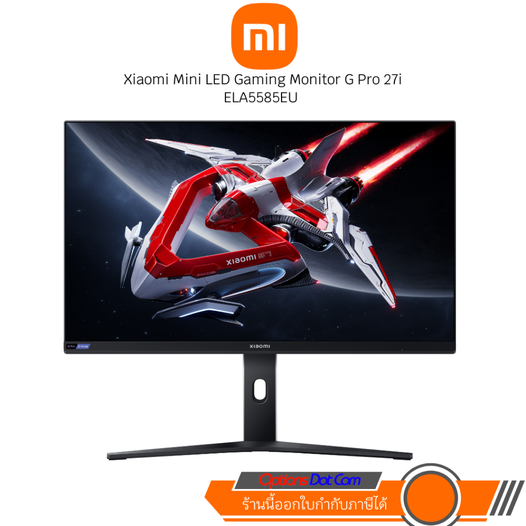 Xiaomi จอมอนิเตอร์ Mini LED Gaming Monitor G Pro 27i Fast IPS 1ms