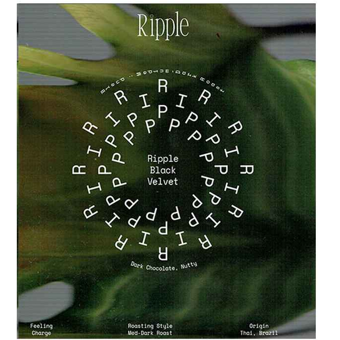 Ripple เมล็ดกาแฟคั่วเข้ม “Ripple Black Velvet”