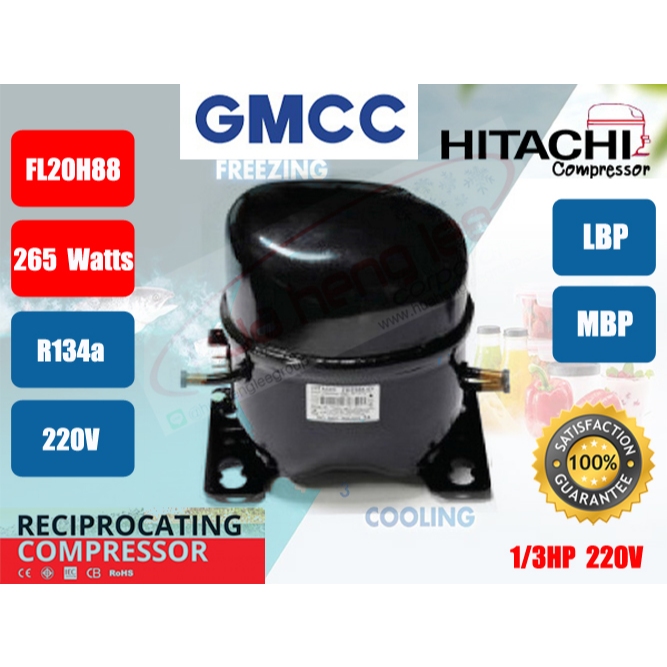 คอมเพรสเซอร์ ตู้เย็น GMCC (HITACHI)  รุ่น FL20H88-TAA ขนาด 1/3HP น้ำยา R134a