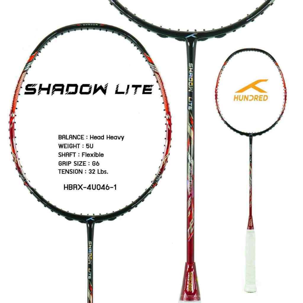 HUNDRED ไม้แบดมินตันรุ่น SHADOW LITE  แถมเอ็น ( รับประกันบริษัท 3 เดือน )