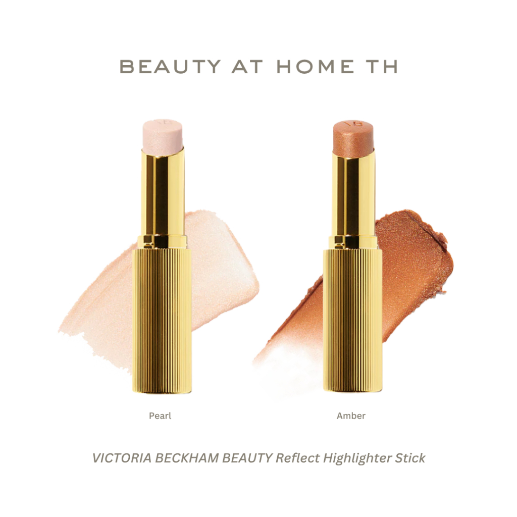 *พร้อมส่ง* VICTORIA BECKHAM BEAUTY Reflect Highlighter Stick 5g (CHOOSE ONE COLOR)