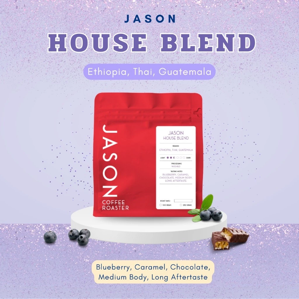 เมล็ดกาแฟคั่วระดับกลางอ่อน House blend Jason 250g.