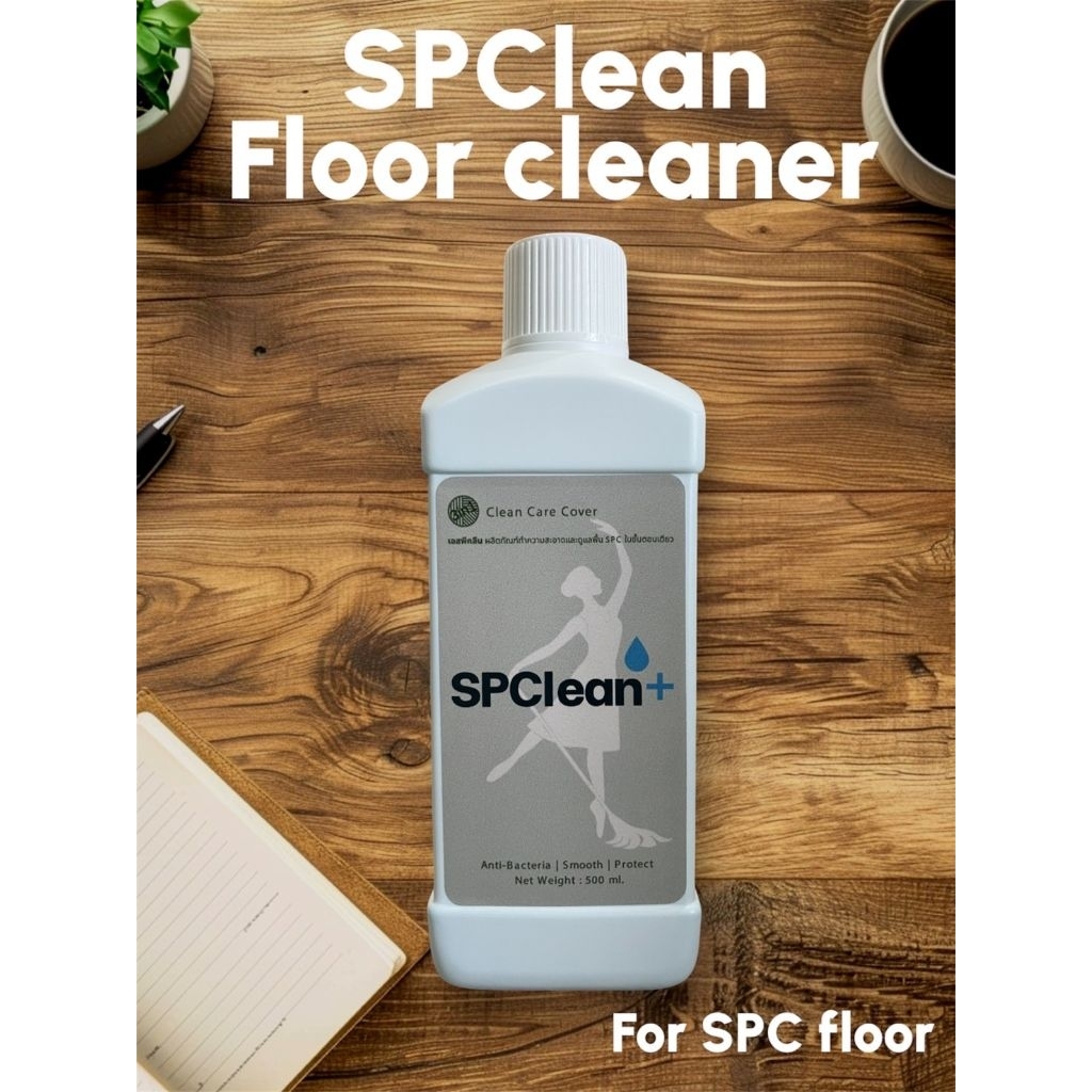 SPClean น้ำยาถูพื้น เคลือบพื้น SPC ขนาด 500 ml. สูตร 3in1 Clean-Care-Cover