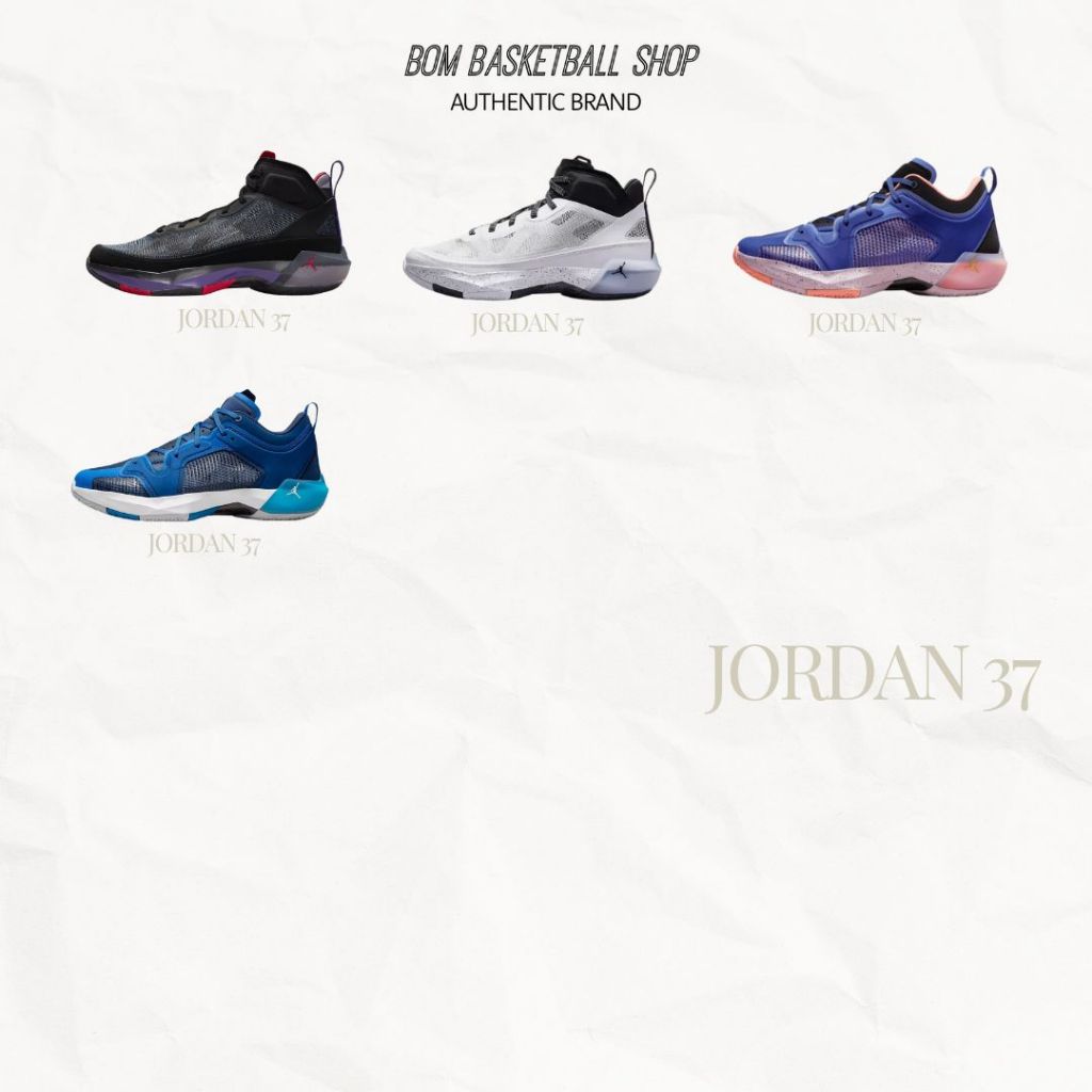 Jordan 37 รองเท้าบาส ของแท้ พร้อมส่ง