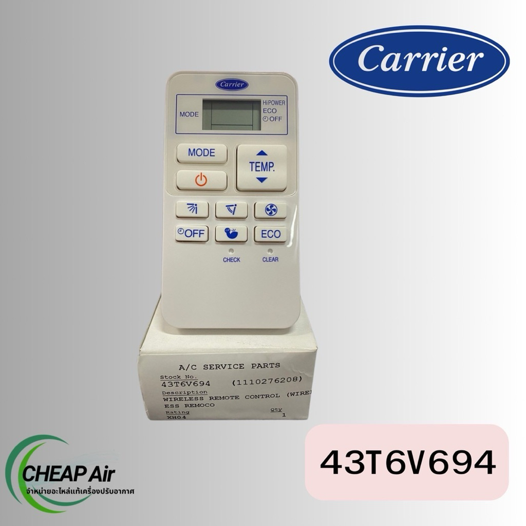43T6V694 รีโมทแอร์ Carrier รีโมทแอร์แคเรียร์ ของแท้ศูนย์