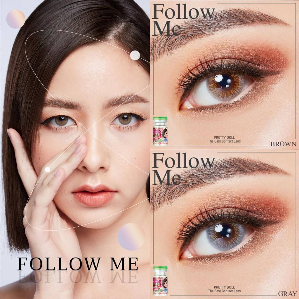 (COD)คอนแทคเลนส์ Contactlens สายฝ.Follow me Prettydoll สายตา00 ถึง - 6.00 เลนส์นิ่มใส่สบายตา แถมตลับ