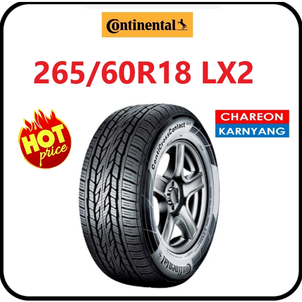 ยาง265/60R18 CONTINENTAL Cross Contact LX2 ปี25 จำนวน *1เส้น*