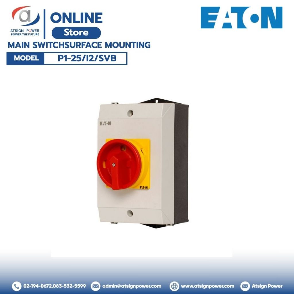 Main disconnect switch 3P 25A Suface mounting IP65 EATON รุ่น P1-25/I2/SVB