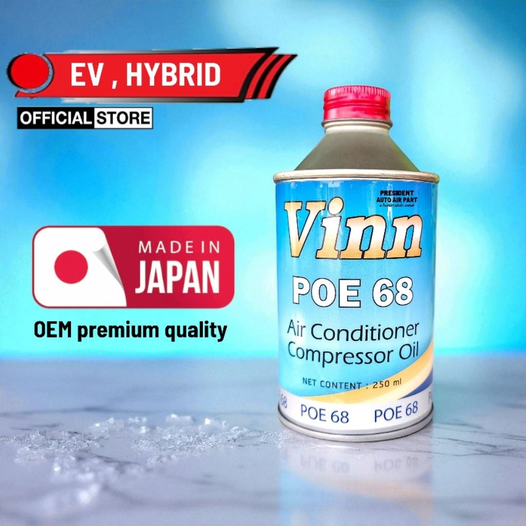 น้ำมันคอมแอร์รถยนต์ ไฟฟ้า EV HYBRID ตู้แช่ R134 1234yf R404 VINN POE 68 Made in Japan ค่าฉนวนสูง ไม่มีความชื้น 250cc