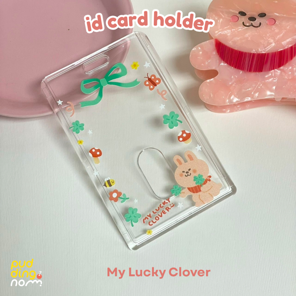 id card holder เฟรมการ์ดใส พิมพ์ลาย ป้ายห้อยบัตร💗🌟🍀🌸🌻
