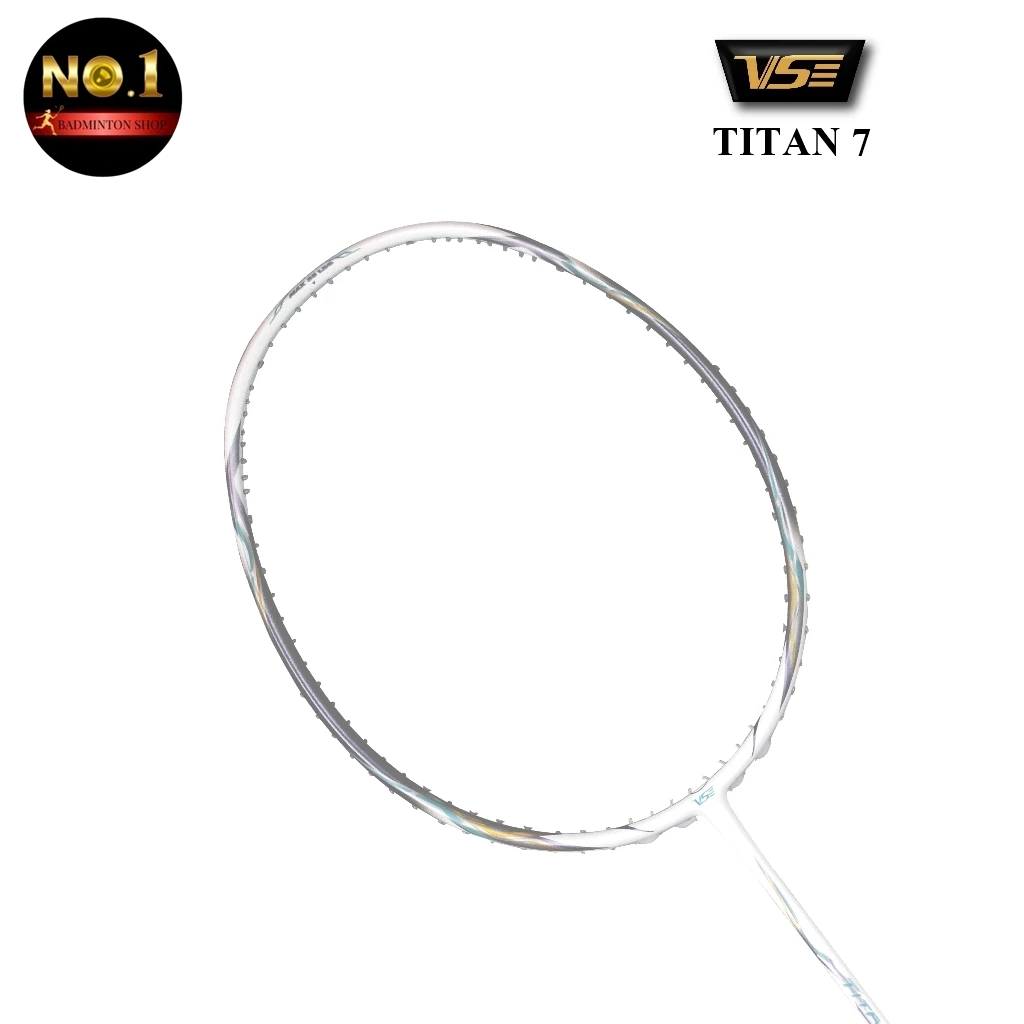 VS ไม้แบดมินตัน รุ่น Titan 7 4U แท้ 💯 By. No.1 Badminton Shop (โปรดอ่านรายละเอียดก่อนสั่ง)