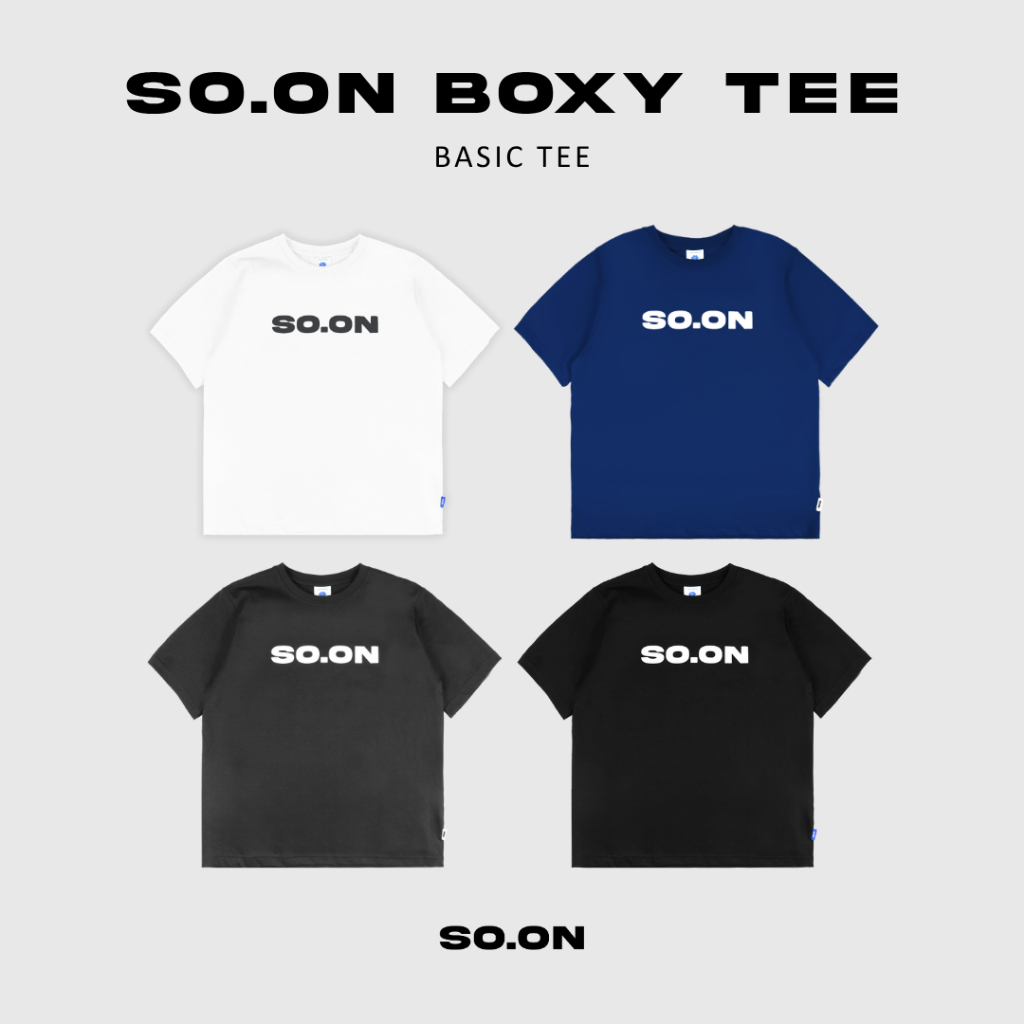 SO.ON เสื้อยืดเบสิกทรง Oversize รุ่น Boxy Tee เนื้อผ้าบางใส่สบาย ระบายอากาศได้ดี
