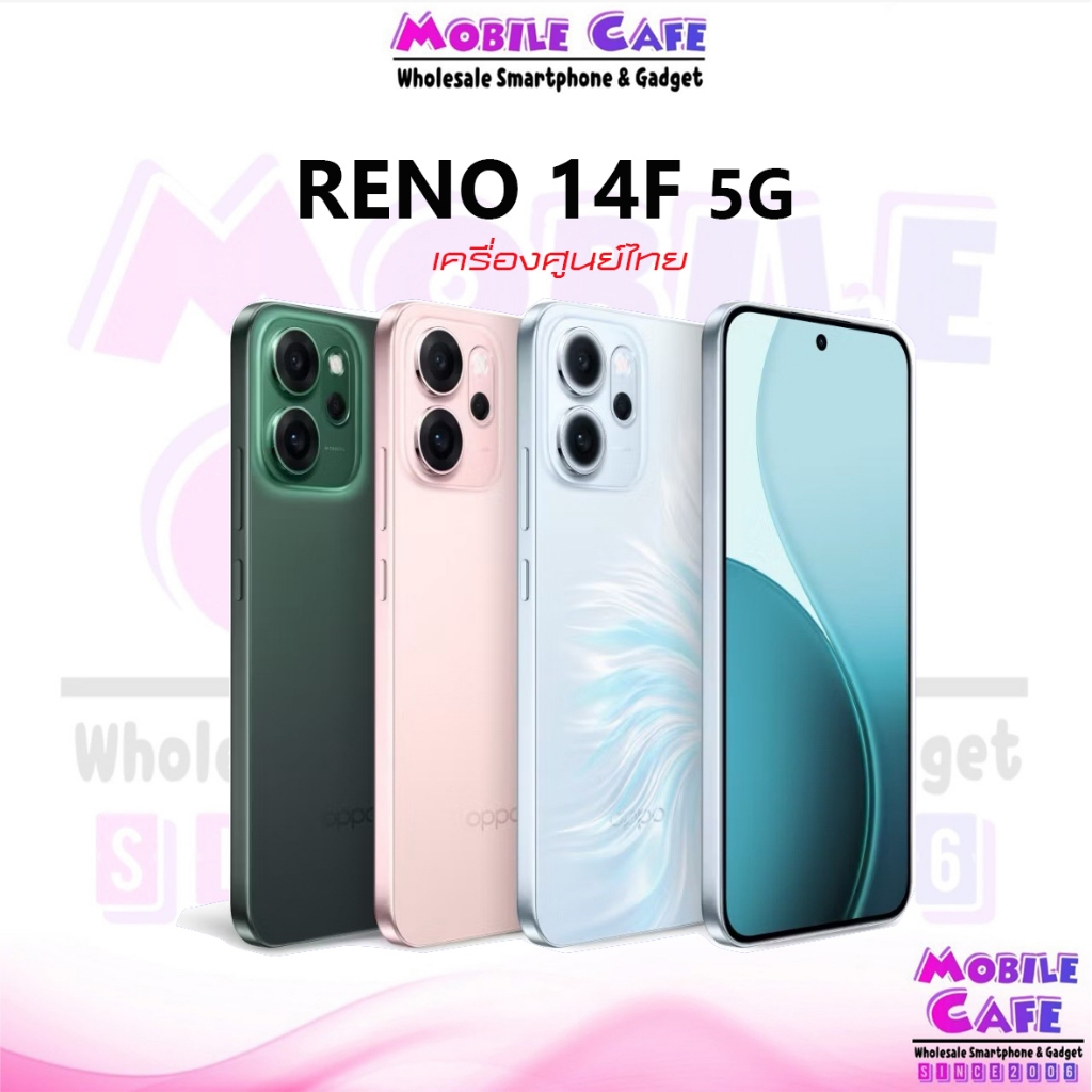 [New] OPPO Reno14 F Reno 14F Snapdragon 6 Gen 1 กล้อง AI ถ่ายภาพอัจฉริยะ ศูนย์ไทย by Mobile Cafe