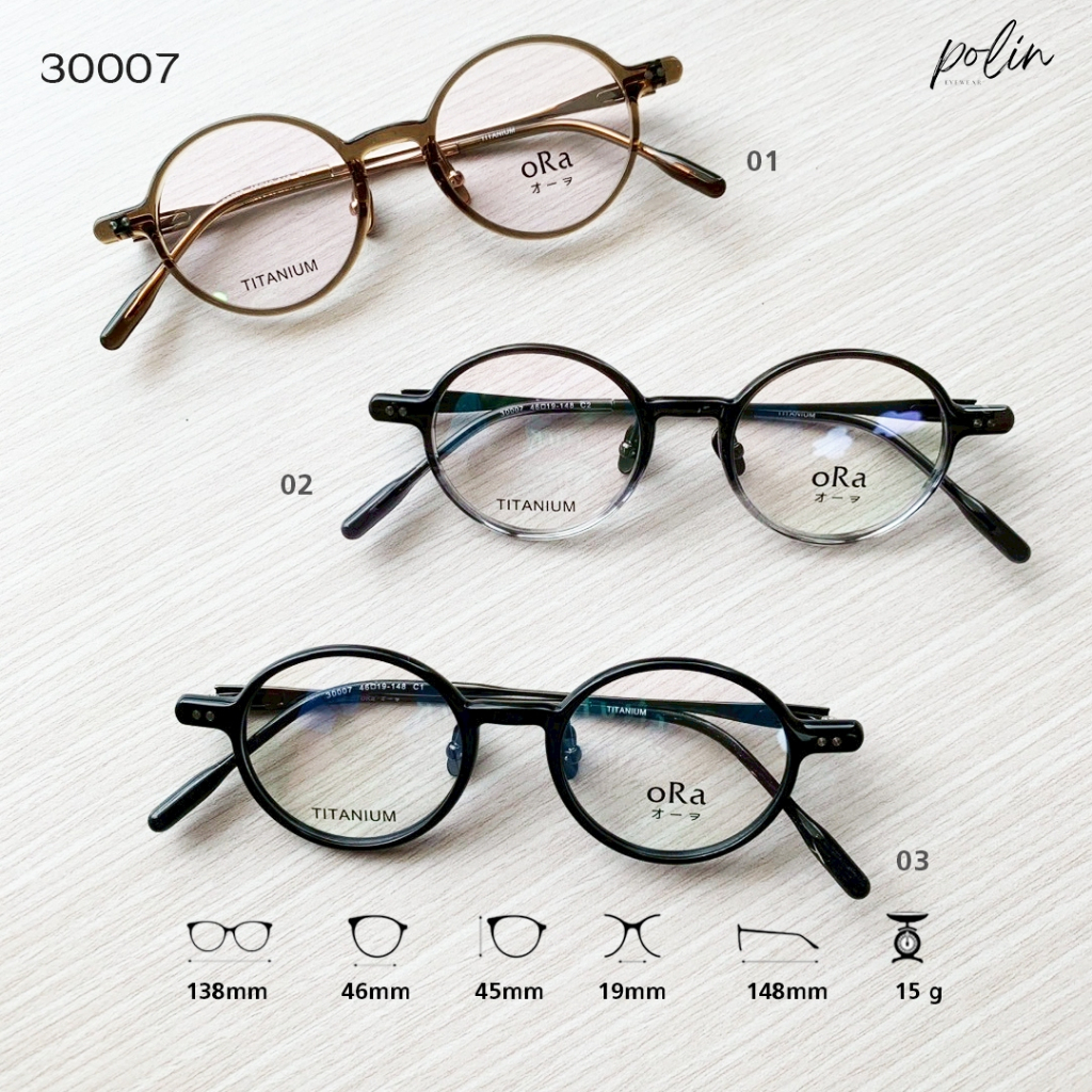 Polin oRa กรอบแว่นสายตา รุ่น 30007 เนื้อวัสดุไทเทเนียม ยืดหยุ่น ไม่หัก