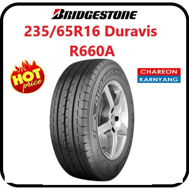 ยาง 235/65R16 BRIDGESTONE DURAVIS R660A ปี25 จำนวน*1เส้น*