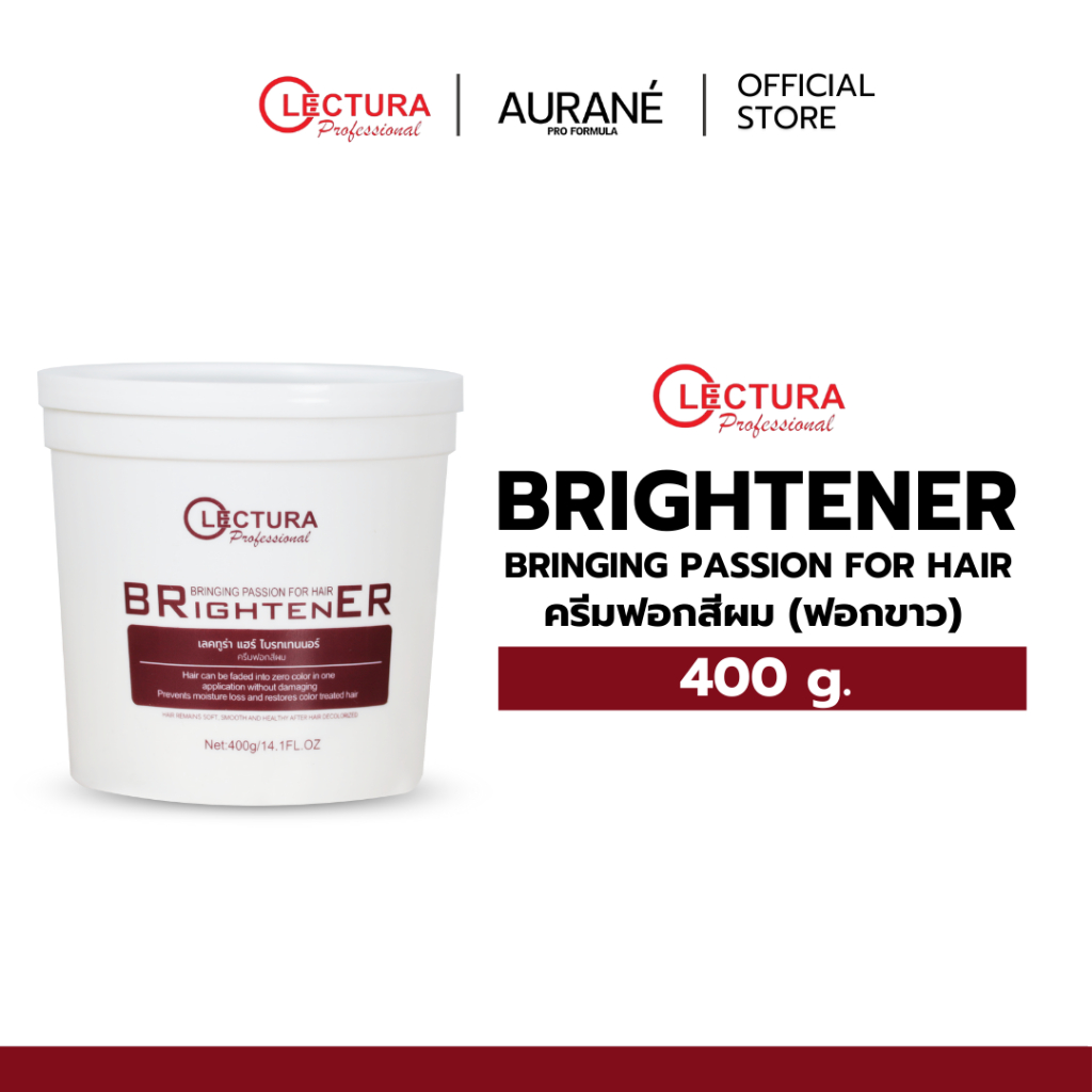 ผงฟอกขาว Lectura Brihtener Bringing Passion For Hair เลคทูร่า แฮร์ ไบรทเทนเนอร์ ครีมฟอกผม 400g.
