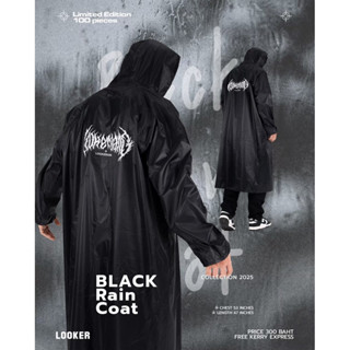 LOOKER - BLACK RAIN COAT เสื้อคลุมกันฝนสีดำ