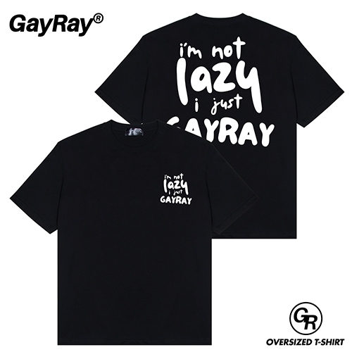 GayRay ⎰Lazy Gayray⎱  เสื้อยืดโอเวอร์ไซส์ Cotton 100% นุ่่ม ใส่สบาย