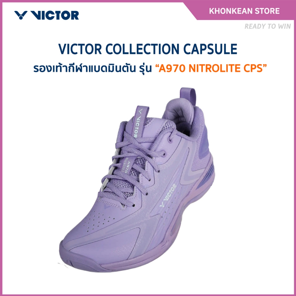 VICTOR COLLECTION CAPSULE รองเท้ากีฬาแบดมินตัน รุ่น A970 NITROLITE CPS