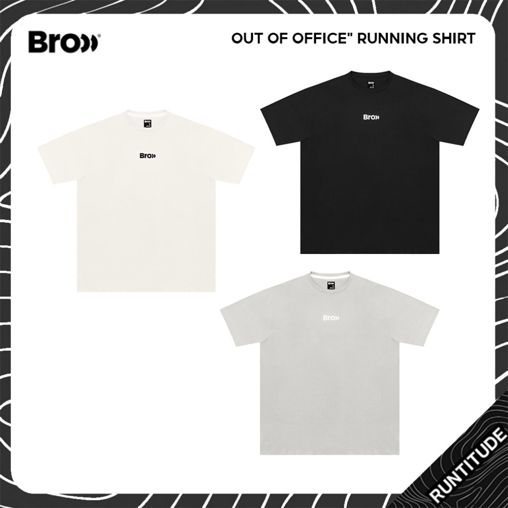 BROOO เสื้อวิ่ง โอเวอร์ไซส์ OVERSIZE RUNNING SHIRT “OUT OF OFFICE” [ Black & OffWhite & Grey] เสื้อวิ่ง unisex