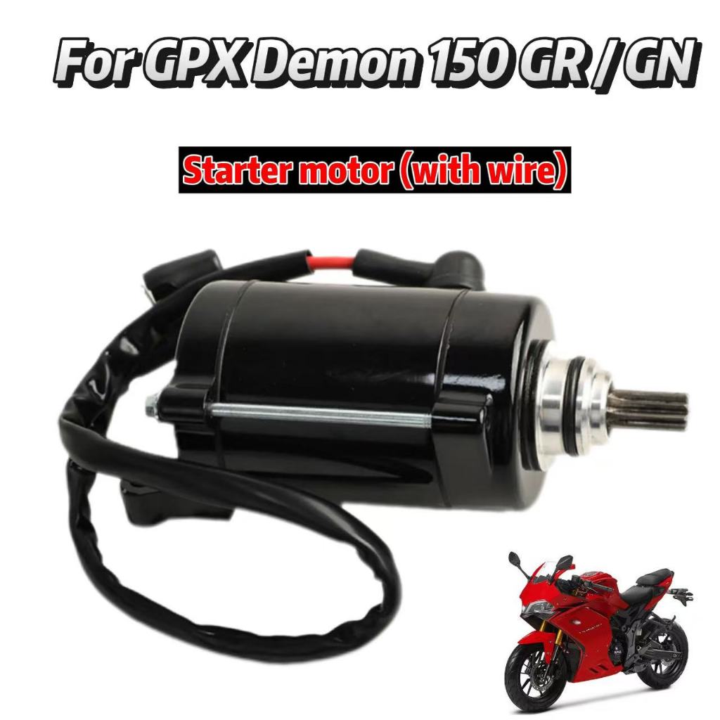 สำหรับมอเตอร์สตาร์ทมอเตอร์ไซค์ GPX Demon 150 GR / GN (มอเตอร์สตาร์ท) ใหม่ พร้อมสายไฟ