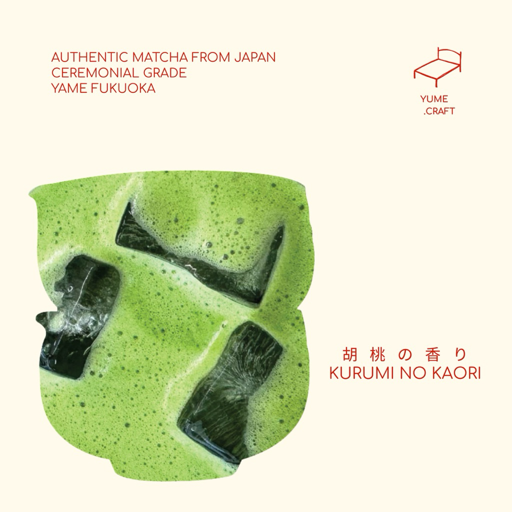 Yame,Fukuoka-Ceremonial Grade Matcha ผงมัทฉะเกรดพิธีการ -Kurumi No Kaori-20g-YUME.CRAFT