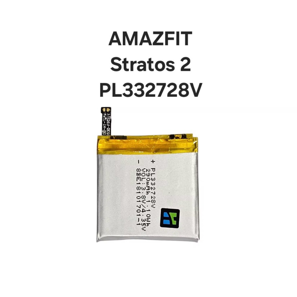 Battery Huami Amazfit Stratos 2 PL332728V 290mAh A1609 A1619 แบตนาฬิกา แบตเตอรี่ Smart Watch มีประกั