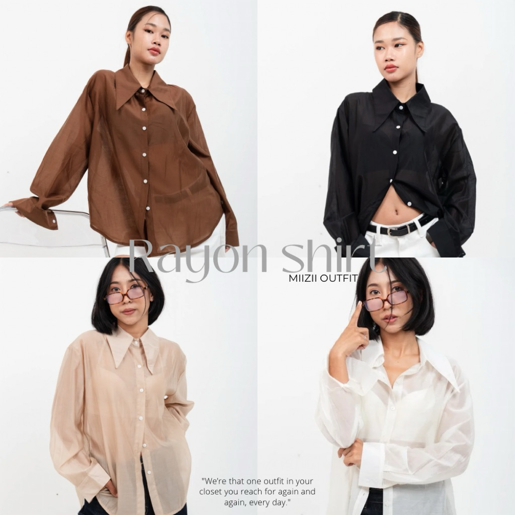 Rayon Shirt เสื้อเชิ้ตซีทรู เนื้อผ้า cotton เบาสบายสำหรับทุกวัน | MIIZII OUTFIT
