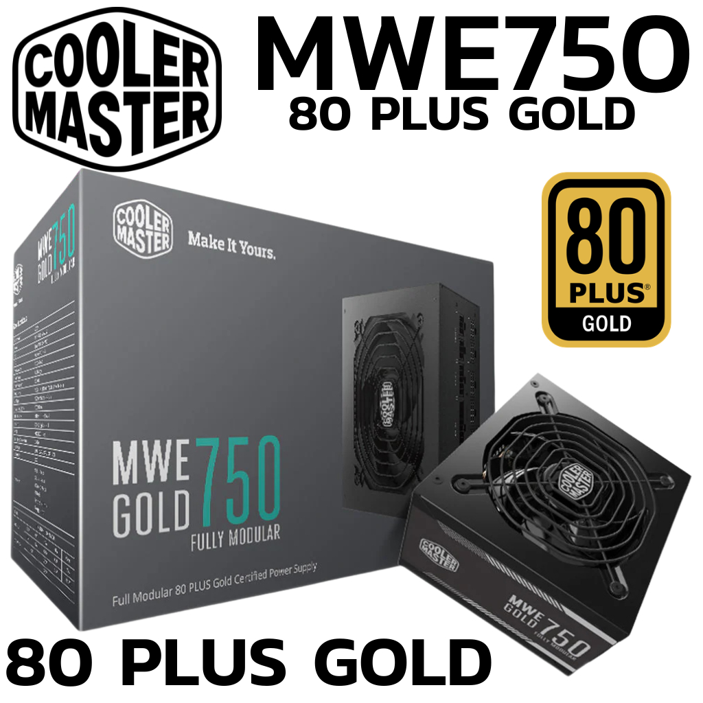 POWER SUPPLY (อุปกรณ์จ่ายไฟ) COOLER MASTER MWE GOLD - 750W 80 PLUS GOLD (MPY-7501-AFAAG)
