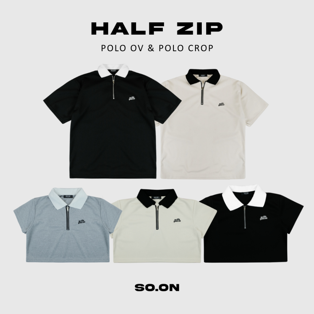 SO.ON เสื้อ Polo Crop / Oversize รุ่น Half Zip