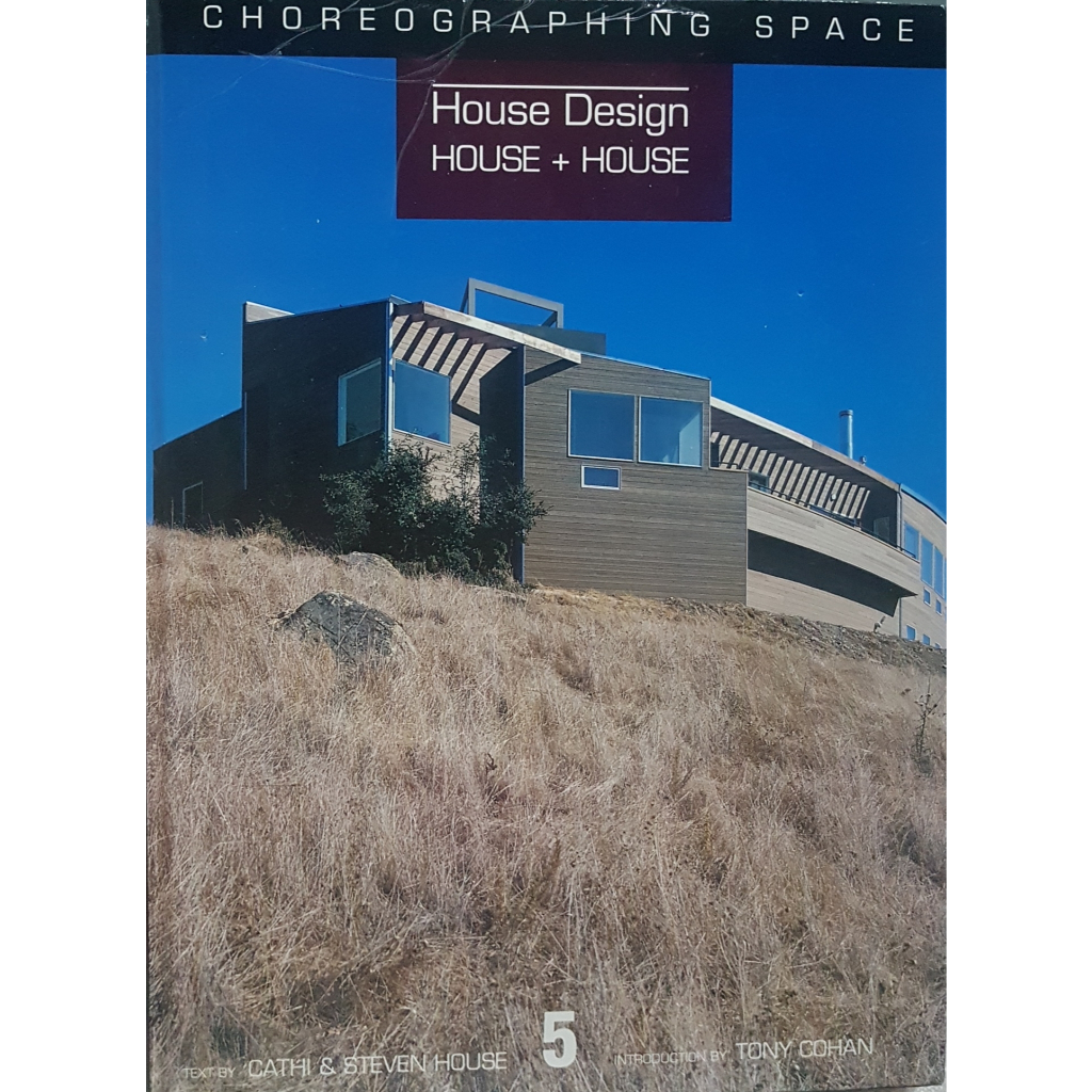House Design House+House Choreographic Space