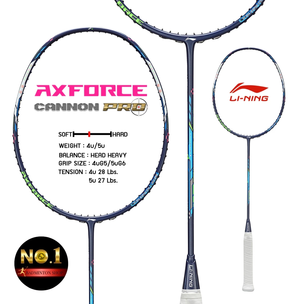 LI-NING รุ่น AXFORCE CANNON PRO 4U (BLUE) ไม้แบดมินตัน แท้ 💯 By. No.1 Badminton Shop (โปรดอ่านรายละเ